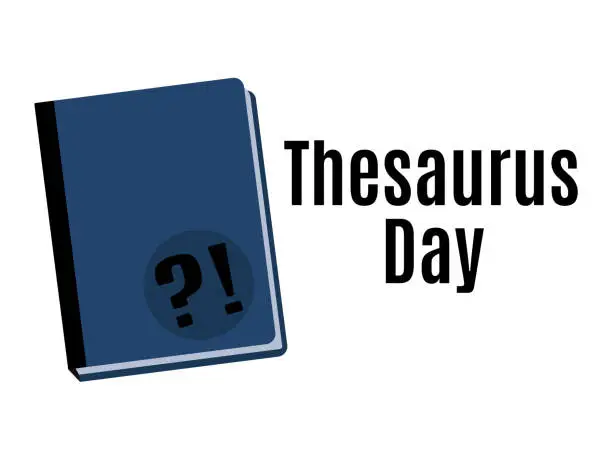 Vector illustration of Thesaurus Day, Idea for poster, banner, flyer or postcard