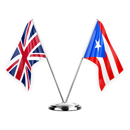 Two table flags isolated on white background 3d illustration, united kingdom and puerto rico