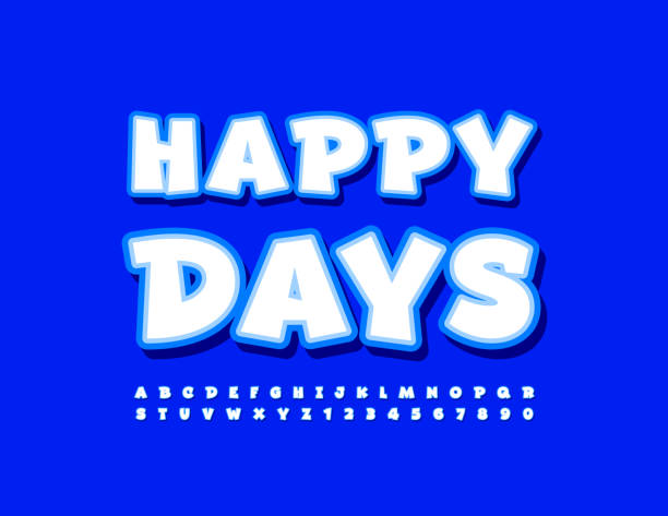 wektorowa kartka z życzeniami happy days. zestaw liter i cyfr alfabetu kreatywnego - happy holidays stock illustrations