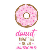 istock Donut forget that you are awesome vector 1369173104