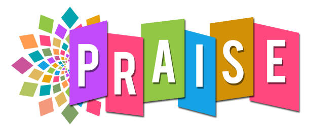 Praise Circular Professional Colorful Praise text written over colorful background. praise and worship stock illustrations