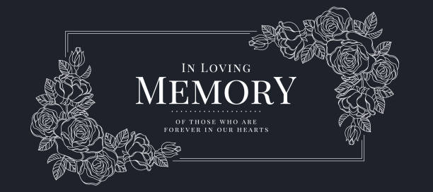 In loving memory of those who are forever in our hearts text with line drawing rose blossom conner and double line frame on dark blue background vector design In loving memory of those who are forever in our hearts text with line drawing rose blossom conner and double line frame on dark blue background vector design compassion stock illustrations