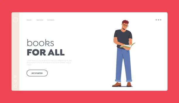 Vector illustration of Books for All Landing Page Template. Young Man Student in Glasses Stand with Book in Hand. Male Character Bookworm