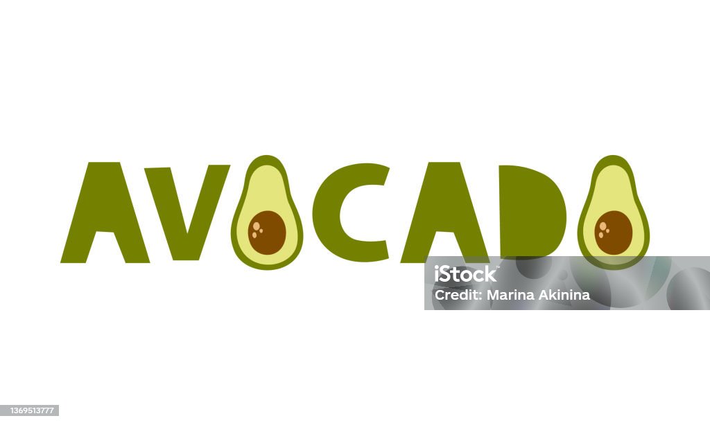 Avocado Lettering Avocado Green Lettering Hand Drawn Simple Text With Half Fruit Color ...