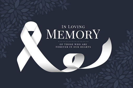 In loving memory of those who are forever in our hearts text and white ribbon sign roll waving on flower dark blue texture background vector design