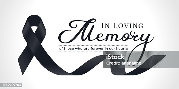 istock In loving memory of those who are forever in our hearts text and black ribbon sign are roll waving vector design 1369909763