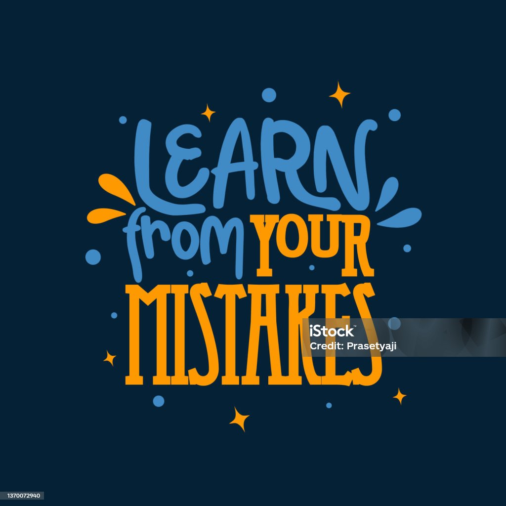 учитесь на своих ошибках. Цитировать. Дизайн котировок. Плакат с надписями. Вдохновляющие и мотивационные цитаты и высказывания о жизни. Ри� - Векторная графика Цитата - текст роялти-фри учитесь на своих ошибках. Цитировать. Дизайн котировок. Плакат с надписями. Вдохновляющие и мотивационные цитаты и высказывания о жизни. Ри� - Векторная графика Цитата - текст роялти-фри