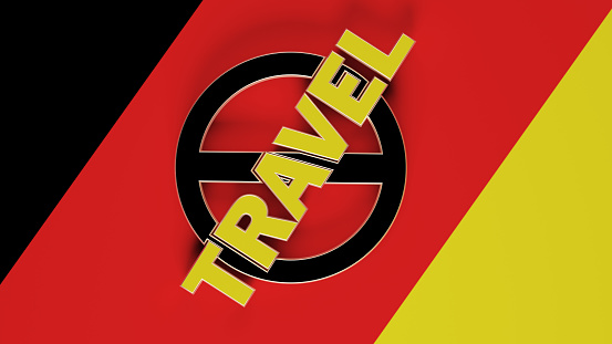 Banned sign, German flag, and travel text. Horizontal composition with copy space. Focused image.
