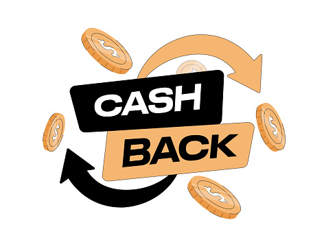 Cash back service, financial payment label. Vector illustration. Cashback loyalty program concept. Credit or debit card with returned coins to bank account. Refund money service design. Bonus cash.