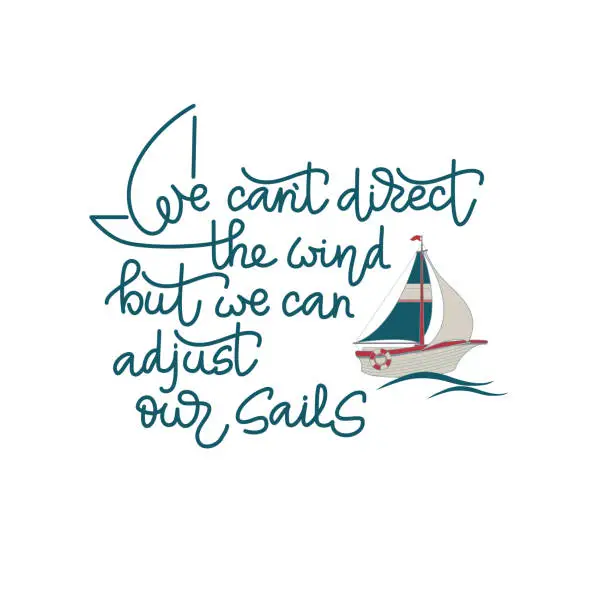 Vector illustration of Sailboat and handwritten lettering. Vector flat illustration.