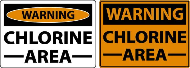 Vector illustration of Warning Chlorine Area Sign On White Background