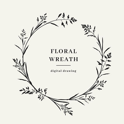Floral wreath, Circle monogram, Hand-drawn floral branch. Elegant frame for invitation or wedding card, Vector illustration