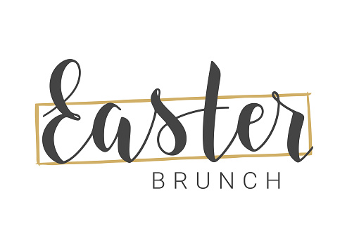 Vector Stock Illustration. Handwritten Lettering of Easter Brunch. Template for Banner, Card, Label, Postcard, Poster, Sticker, Print or Web Product. Objects Isolated on White Background.