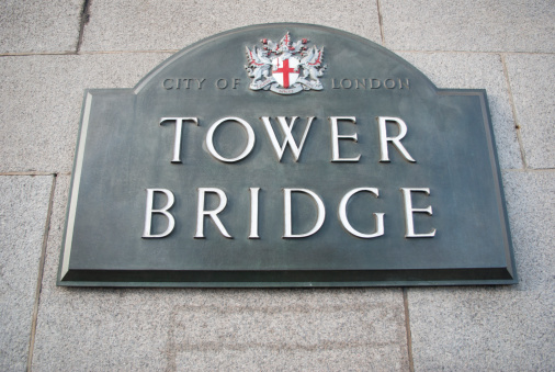 London, tower bridge signboard