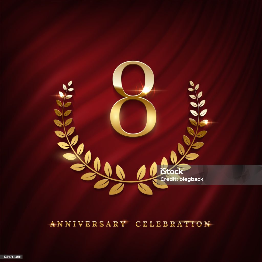 Anniversary celebration poster with golden number eight template. Birthday, jubilee or wedding with laurel sign vector illustration. Invitation to celebrate. Shiny number on red curtain background Anniversary celebration poster with golden number eight template. Birthday, jubilee or wedding with laurel sign vector illustration. Invitation to celebrate. Shiny number on red curtain background. Backgrounds stock vector Anniversary celebration poster with golden number eight template. Birthday, jubilee or wedding with laurel sign vector illustration. Invitation to celebrate. Shiny number on red curtain background Anniversary celebration poster with golden number eight template. Birthday, jubilee or wedding with laurel sign vector illustration. Invitation to celebrate. Shiny number on red curtain background. Backgrounds stock vector