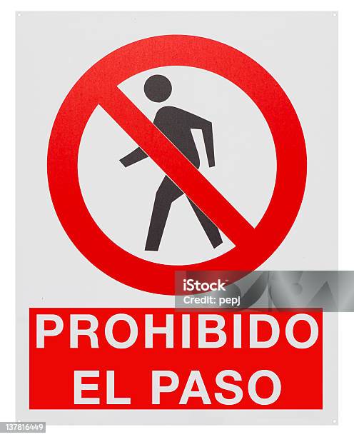Ilustración de Prohibido El Acceso y más Vectores Libres de Derechos de Señal de prohibido la entrada - Señal de prohibido la entrada, España, Español