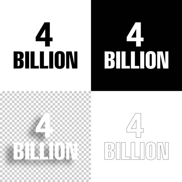 4 Billion. Icon for design. Blank, white and black backgrounds - Line icon Icon of "4 Billion" for your own design. Four icons with editable stroke included in the bundle: - One black icon on a white background. - One blank icon on a black background. - One white icon with shadow on a blank background (for easy change background or texture). - One line icon with only a thin black outline (in a line art style). The layers are named to facilitate your customization. Vector Illustration (EPS10, well layered and grouped). Easy to edit, manipulate, resize or colorize. Vector and Jpeg file of different sizes. billions quantity stock illustrations