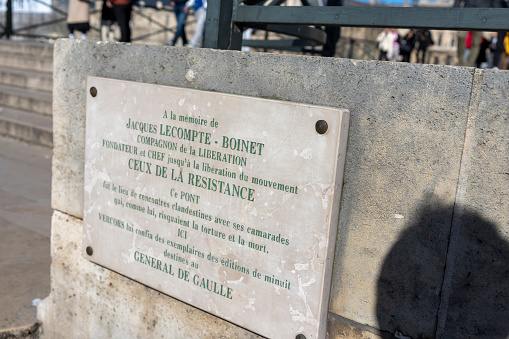 The Museum of the resistance sign, beside Musee D'Orsay, Paris, France. It commemorates Jacques Lecompte-Boinet honoured by General De Gaulle.