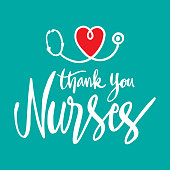 istock Hand lettered Thank You Nurses with  Heart Stethoscope 1384241861