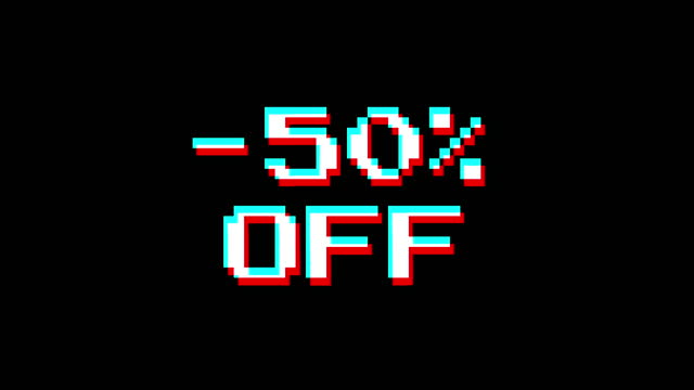 -50% off  glitch animation.