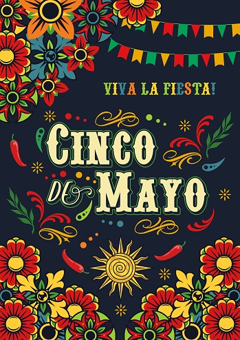 Cinco de Mayo colorful vintage vertical poster with flowers, swirl elements around inscription and flag garlands on dark background, vector illustration