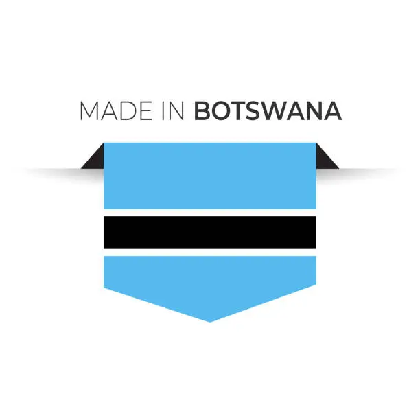 Vector illustration of Made in the Botswana label, product emblem. White isolated background