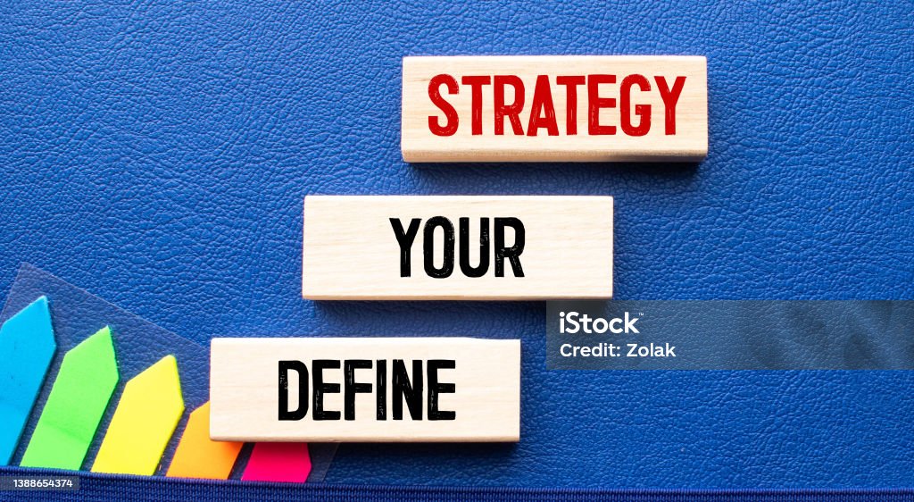 Strategy Sticky Note Define Your Strategy Write On Sticky Notes Motivation Conceptual Image ...