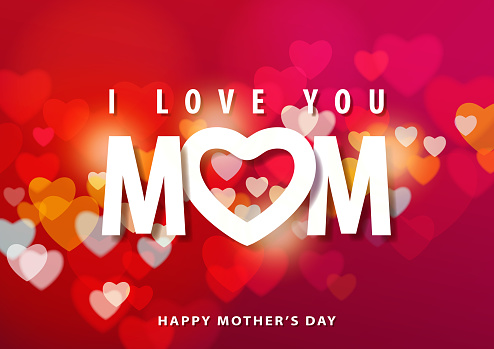 Celebrate Mother's Day with love typography and hearts pattern on the red bokeh background