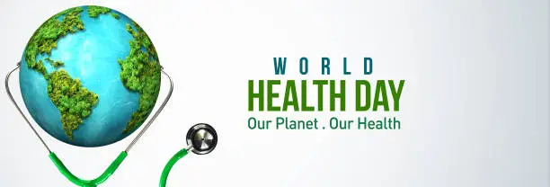 Our planet, our health. World Health day 2022 concept 3d banner. World health day concept text design with doctor stethoscope.