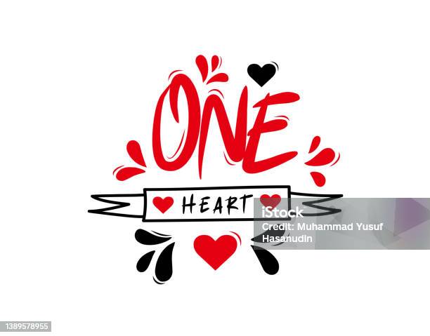 One Thing Heart One Heart Lettering Text On White Background In Vector Illustration ...