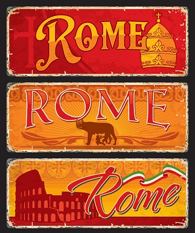 Italian Rome city travel stickers and plates. Italian capital city grunge banners or tin signs, travel plates with golden papal tiara and Christian cross, Coliseum building and Capitoline Wolf