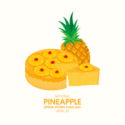 Whole fruit cake with pineapple and cherries icon vector. Pineapple Upside-Down Cake Day Poster, April 20. Important day