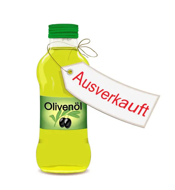 Vector illustration of Olive oil sold out,
A bottle of olive oil with a label -Olivenöl- in german, translate -olive oil- and a label in German -Ausverkauft-, translate SOLD OUT,
Vector illustration isolated on white background