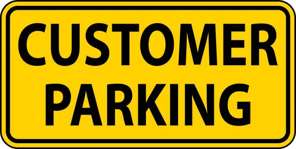 Vector illustration of Customer Parking Sign On White Background