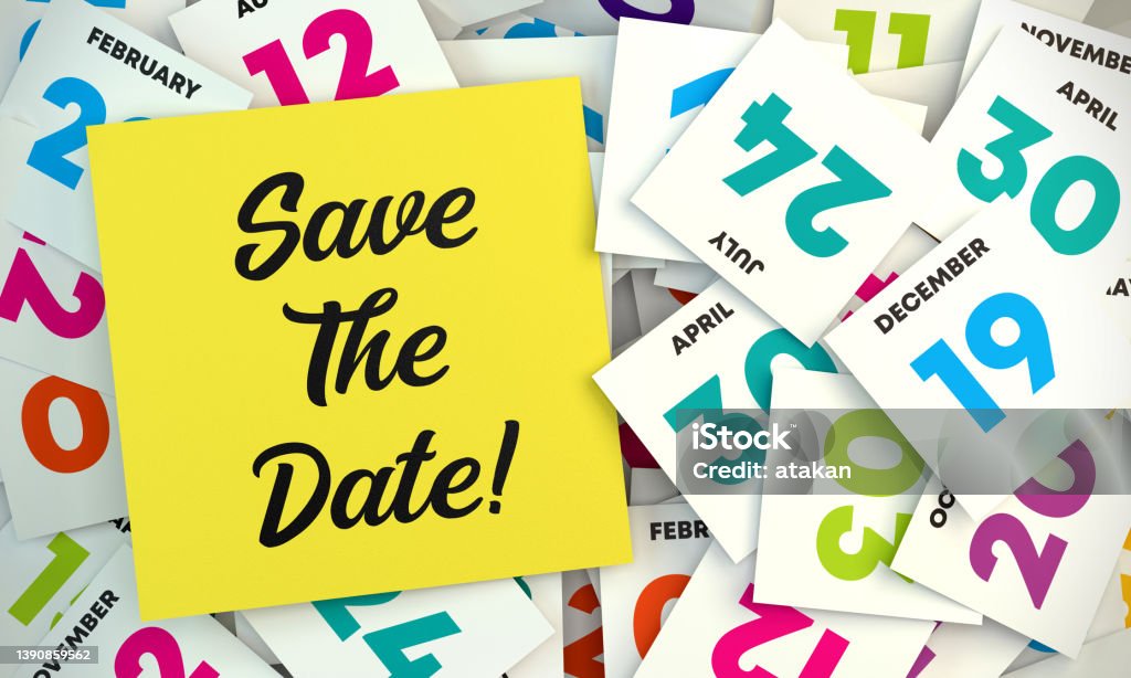 Save The Date Post-it and Calendar Date Pages Save The Date Post-it and Close Up Colorful Calendar Date Pages. Reminder Note Concept. Save The Date - Short Phrase Stock Photo