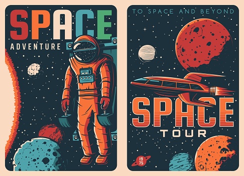 Space travel tours retro posters, galaxy adventure spaceflight for spaceman in rocket shuttle. Vector vintage posters of galactic spaceship expedition tours to space planets in spacesuit on mars