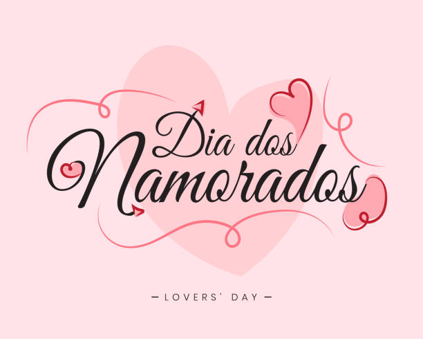 Dia dos Namorados June 12 Brazil Valentine's Lovers' Day heart typography text poster background Dia dos Namorados June 12 Brazil Valentine's Lovers' Day heart typography text poster background art boyfriend stock illustrations