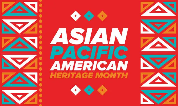 Vector illustration of Asian Pacific American Heritage Month. Celebrated in May. It celebrates the culture, traditions and history of Asian Americans and Pacific Islanders in the United States. Poster, card, banner. Vector