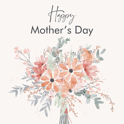 Flower vector Happy Mother’s day  greeting card. Spring floral patterns for post, card template design. Cute hand drawn bouquet decoration. Bloom watercolor  illustration