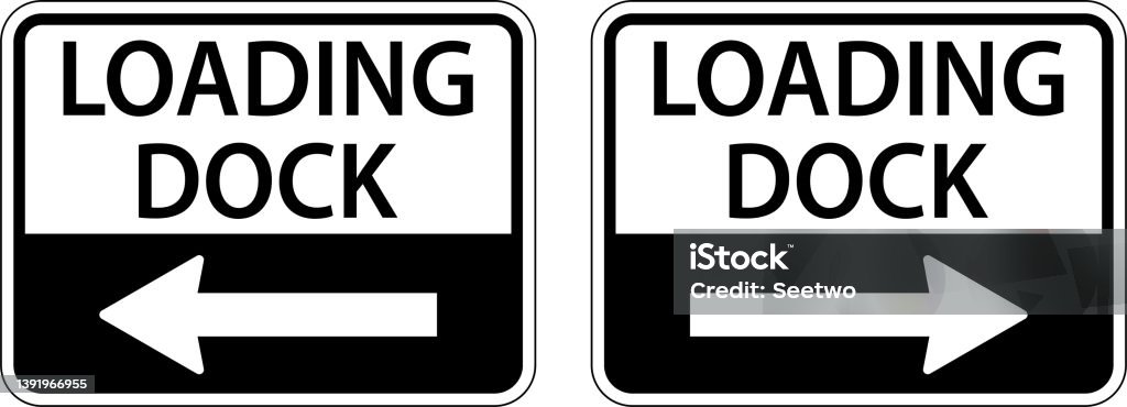Loading Dock Only Sign Loading Dock Left Arrow Sign Right Arrow Sign On White Background Stock ...