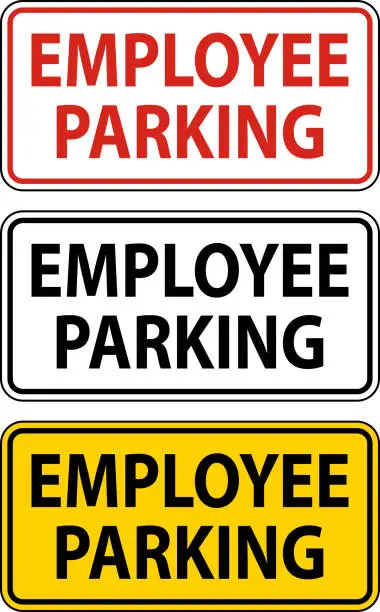 Vector illustration of Employee Parking Sign On White Background
