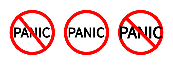Panic stop. Dont panic. Icon of not worry and fear. Red sign isolated on white background. Set of warning symbols. Vector illustration.