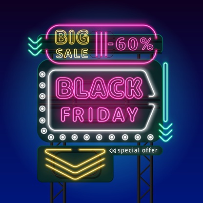 Neon signboard. Advertising luminous stand. Shopping signage on night background. Black Friday. Discounts and sales glowing billboard with arrows. Electric light signpost. Vector concept