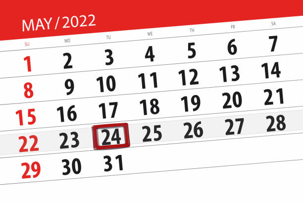 Calendar planner for the month may 2022, deadline day, 24, tuesday Calendar planner for the month may 2022, deadline day, 24, tuesday. may 24 calendar stock illustrations