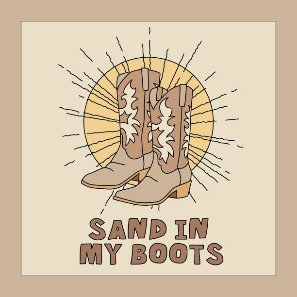 Cowboy Boots Boho Aesthetic Boho design card with cowboy boots and phrase SAND IN MY BOOTS. Vector square banner template. Western and desert aesthetic in earthy tones. cowgirl stock illustrations