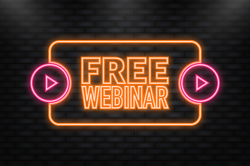 Neon Icon. Free webinar banner in flat style on white background. Play video. Web media. Vector illustration.