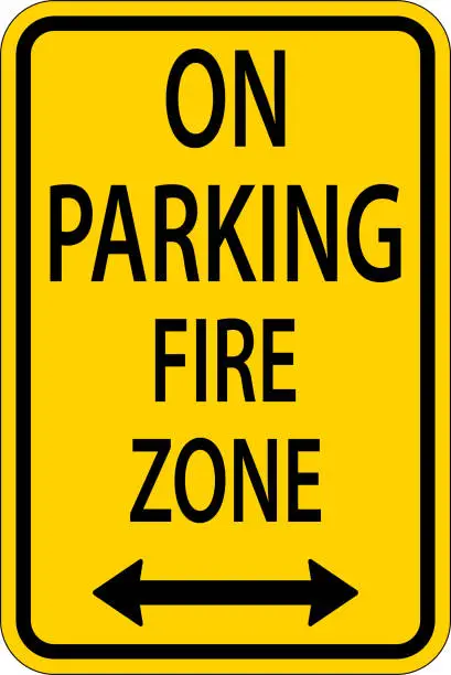 Vector illustration of No Parking Fire Zone,Double Arrow Sign On White Background