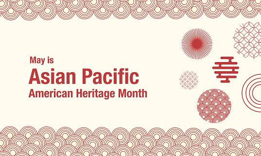 May Asian American and Pacific Islander Heritage Month. Illustration with text, Chinese pattern. Asia Pacific American Heritage Month, Vector