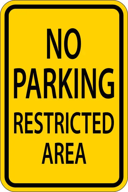 Vector illustration of No Parking Restricted Area Sign On White Background
