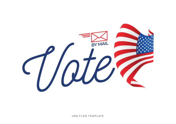 Vector illustration of Vote by mail.  United States presidential election concept vector stock illustration. USA Flag Banner vector illustration